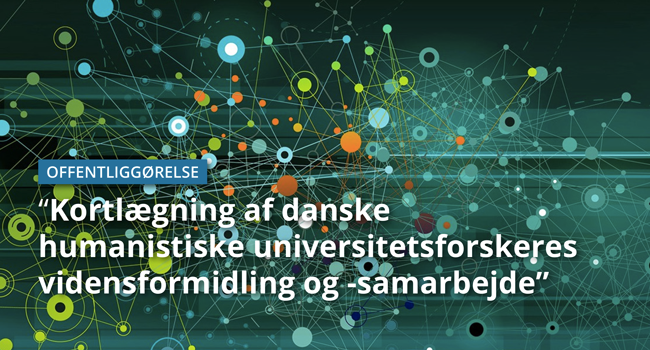 Invitation til seminar: “Kortlægning af danske humanistiske universitetsforskeres vidensformidling og -samarbejde”